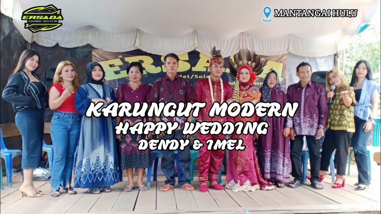 KARUNGUT MODERN - DENDY & IMEL - DESA MANTANGAI HULU - TANGGAL 9 JANUARI 2026
