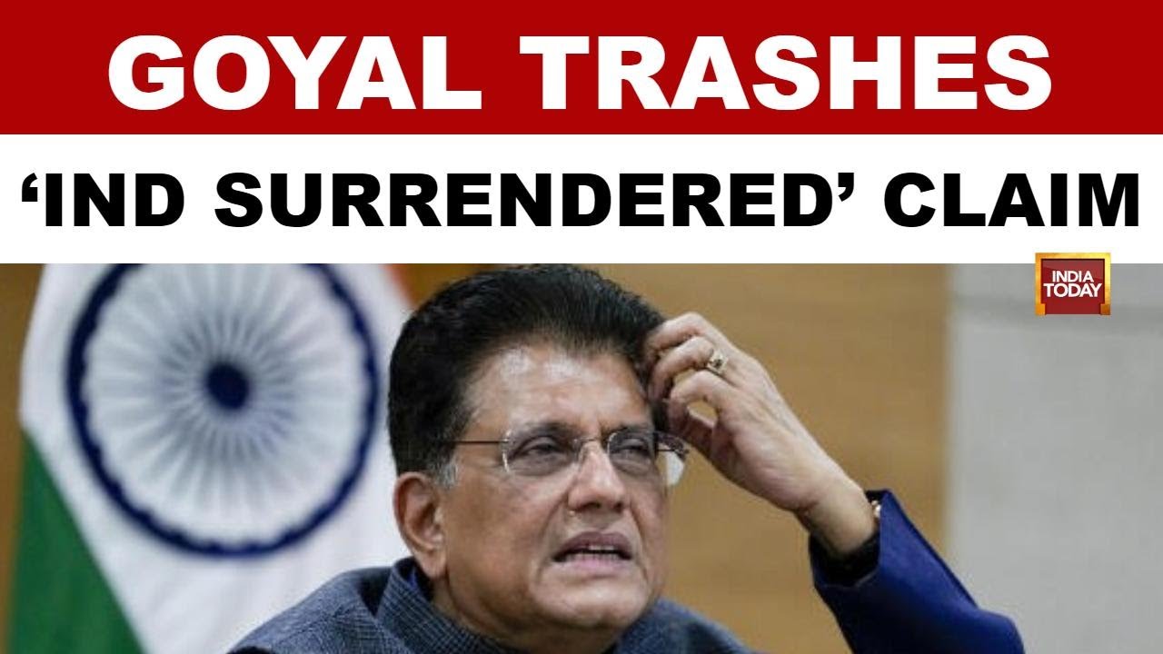 Piyush Goyal Slams Sovereignty Surrender Claims In US Deal As 'Absolute Nonsense' | PM Modi | Trump