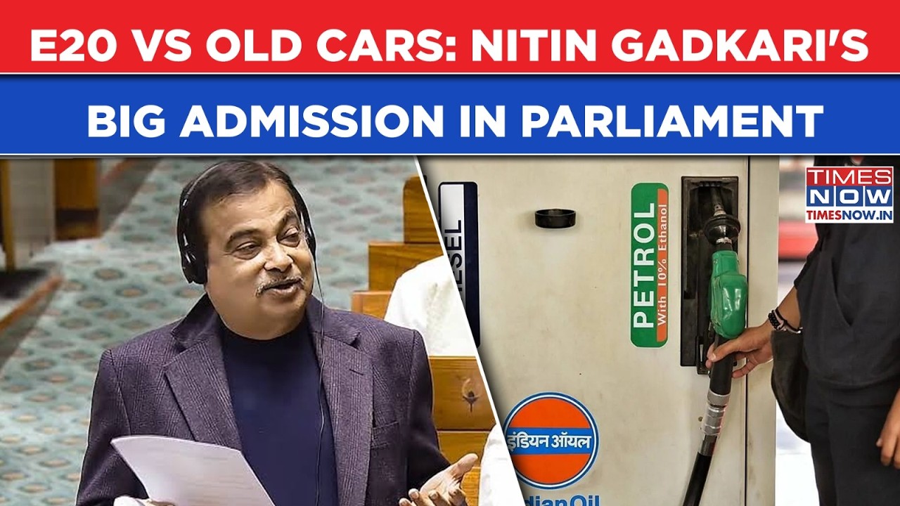 Ethanol HARMS Old Cars? Nitin Gadkari's BIG ADMISSION In Parliament Amid E20, Fuel Blending Debate