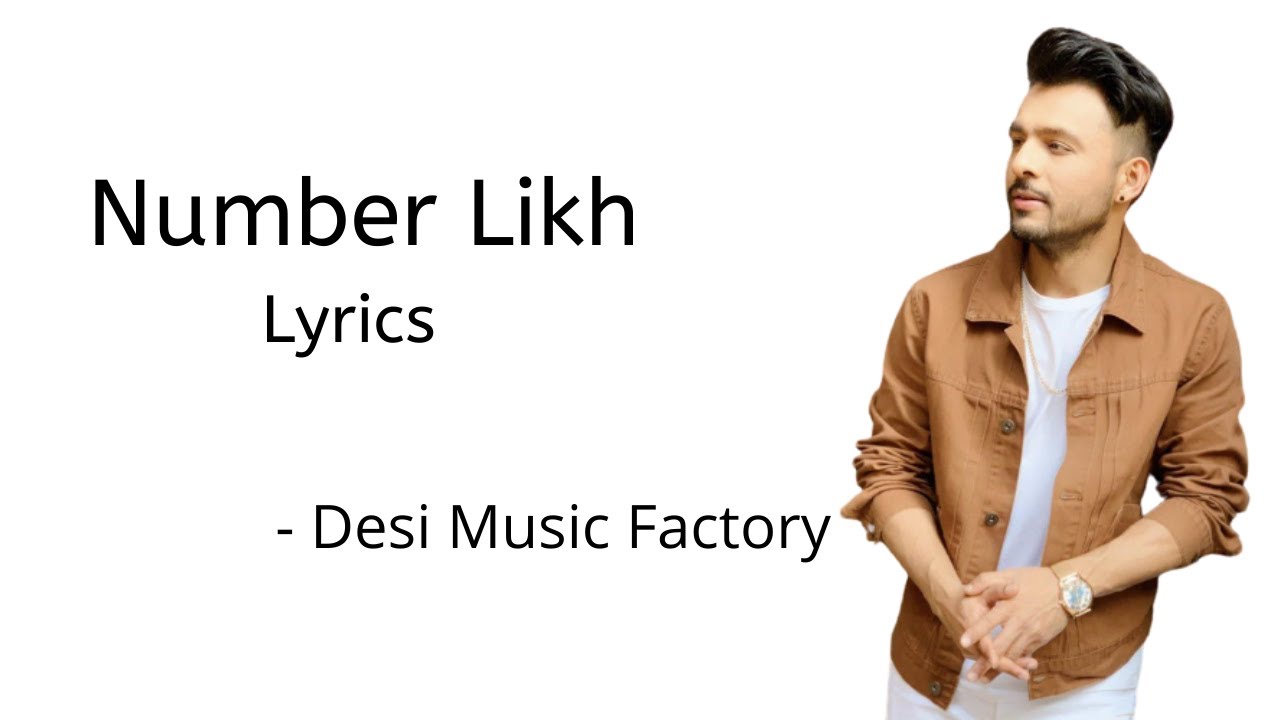 Number Likh Lyrics | Feat. Tony Kakkar & Nikki Thamboli | Tony Kakkar | IndianlyricsKill