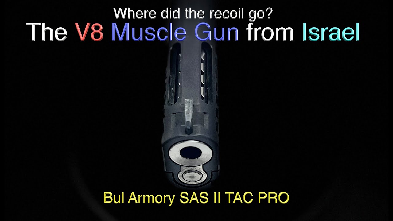 The V8 Muscle Gun from Israel!