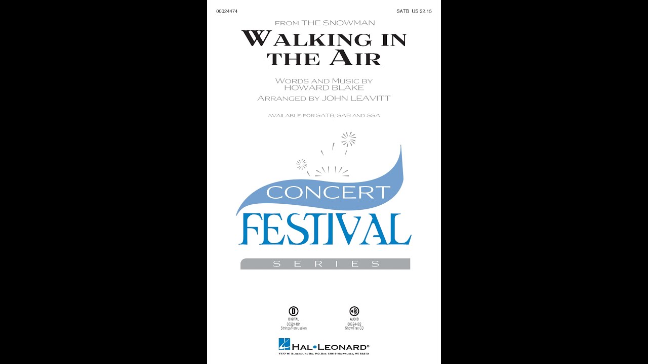 Walking in the Air (from The Snowman) (SATB Choir) - Arranged by John Leavitt