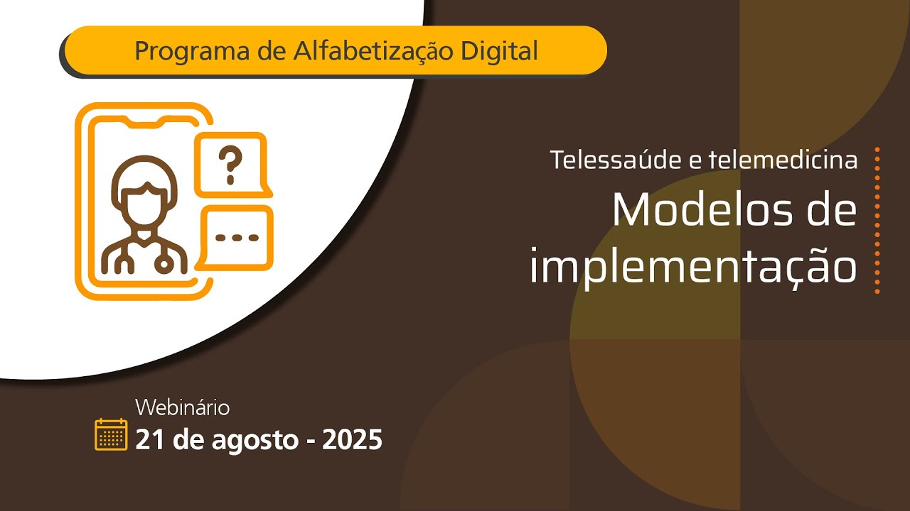 Telessa&uacute;de e Telemedicina | Webin&aacute;rio: Modelos de Implementa&ccedil;&atilde;o