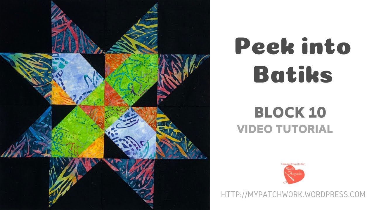 Block 10 Peek into batiks