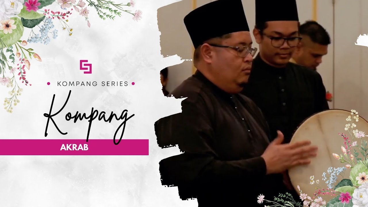 Kompang Akrab | Malay Wedding Videography | Studio Five Weddings