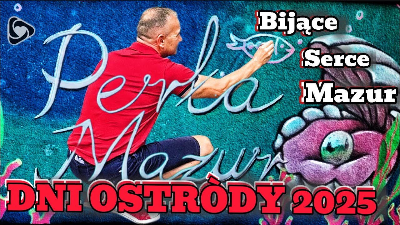 OSTRÓDA - Bijące Serce Mazur. Dni Ostródy 2025