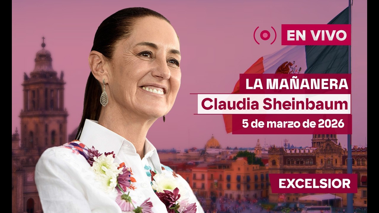Mañanera de Claudia Sheinbaum, 5 de marzo de 2026 | EN VIVO