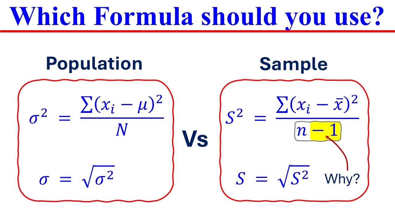 When to use Population and Sample Formula to Calculate Variance & Standard Deviation?
