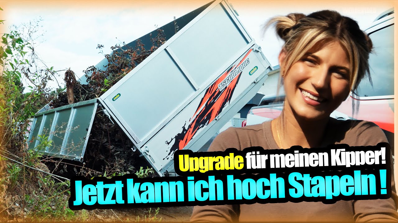 Mein Anhänger bekommt ein hohes Upgrade!