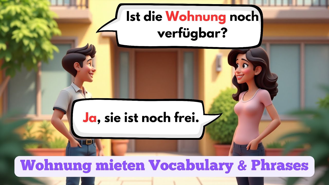 German Conversation Practice | Wohnung mieten Vocabulary & Phrases | A1 A2 B1 Deutsch Lernen