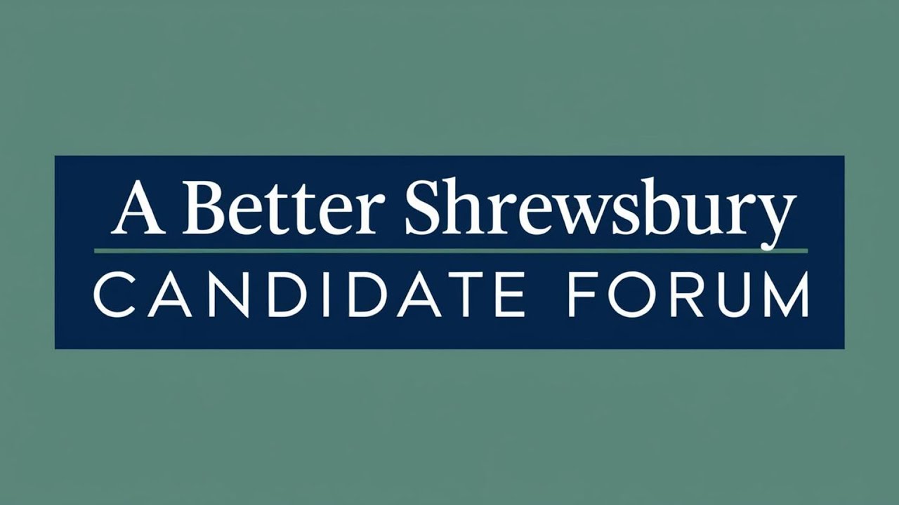 A Better Shrewsbury Candidate Forum - April 10, 2025