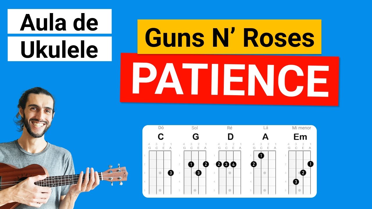 Patience (Guns N' Roses) Como tocar no Ukulele | Play Along