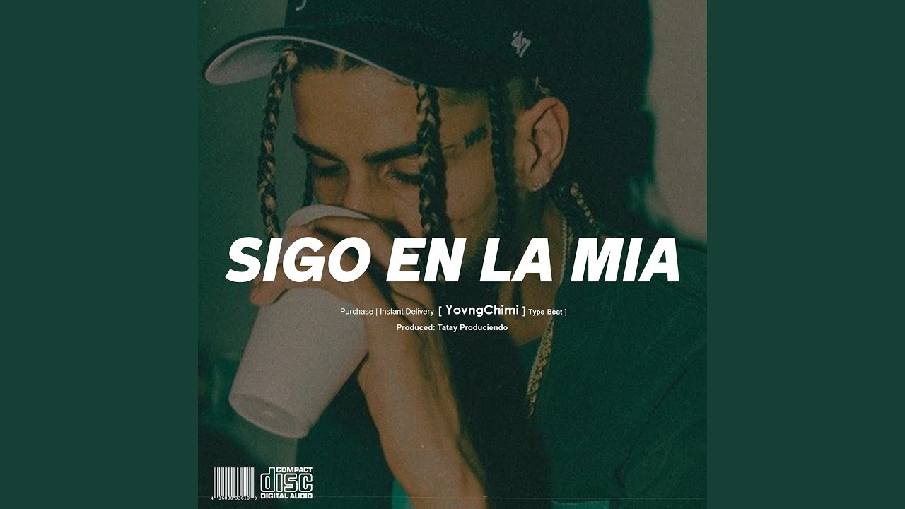 Sigo En La Mia