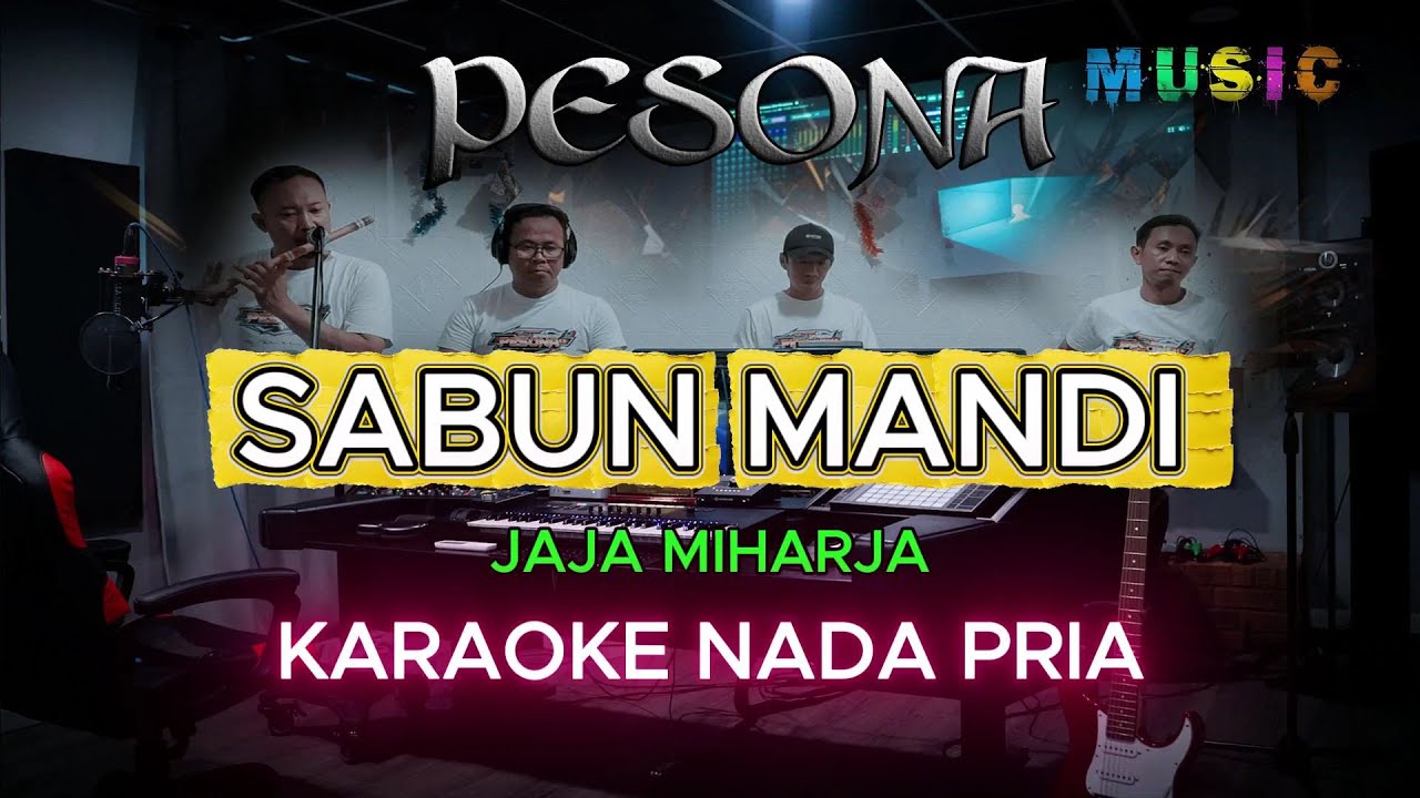SABUN MANDI NADA COWOK/PRIA #karaoke #karaokedangdut #nadacowok#pria
