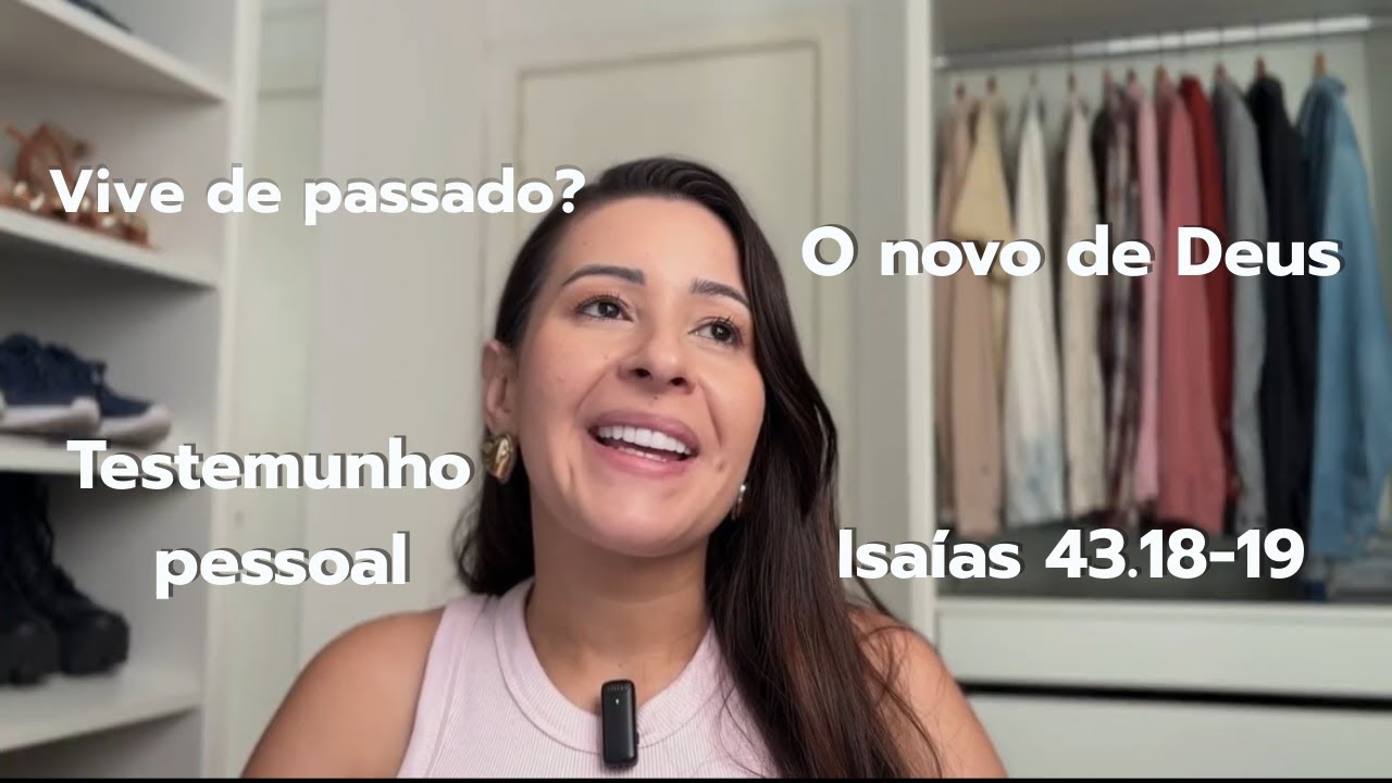 Presa Ao Passado Por Que Você NÃO Consegue Viver O Novo De Deus