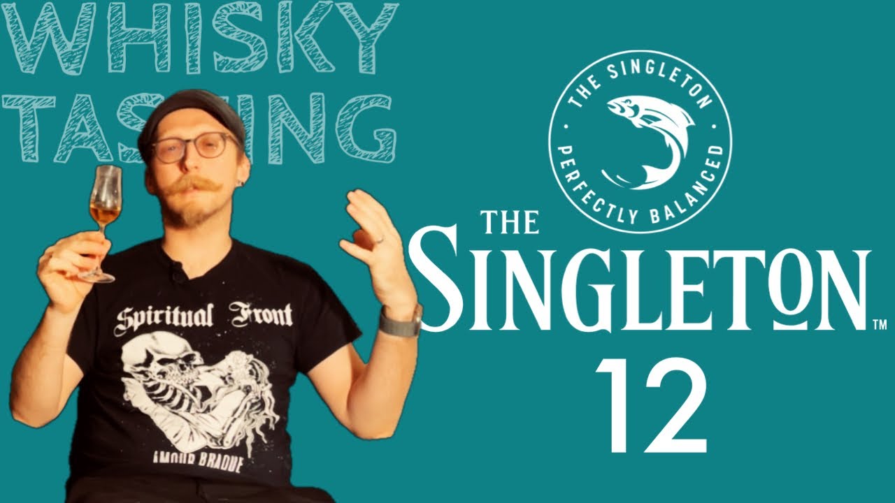 WHISKYTASTING #97 - THE SINGLETON of Dufftown 12 Jahre | 40 % vol