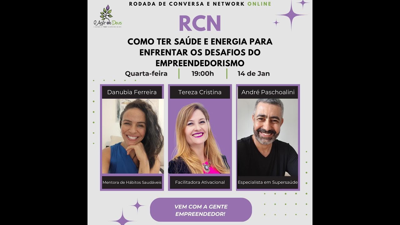 RCN - Como ter Saúde e Energia para enfrentar os Desafios no Empreendedorismo