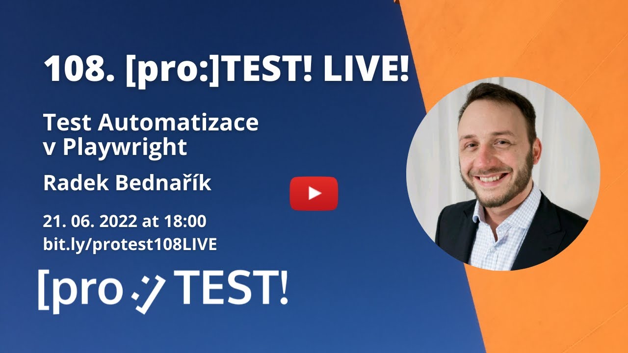 108. [pro:]TEST! meetup - Test Automatizace v Playwright