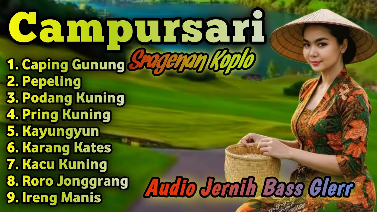 SRAGENAN CAMPURSARI || CAMPURSARI KOPLO TERBARU AUDIO JERNIH BASS GLERR 