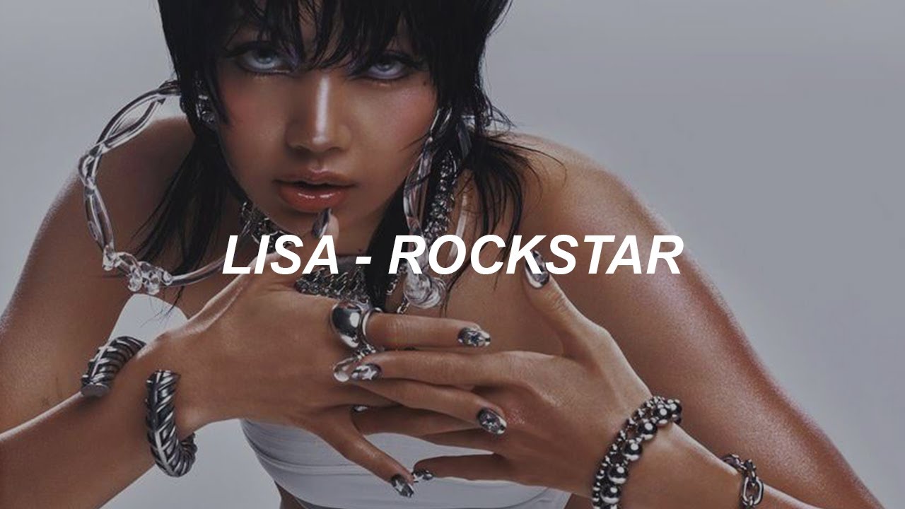 LISA - 'ROCKSTAR' Lyrics