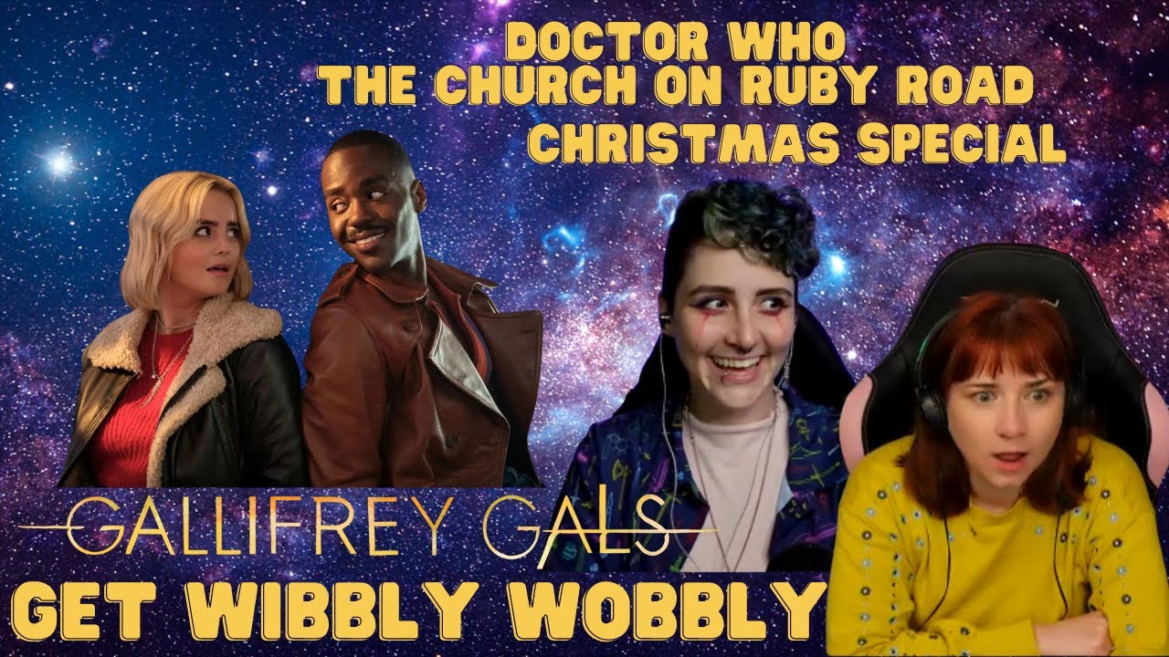 Doctor Who Reaction | The Church on Ruby Road Trailer | Gallifrey Gals Get Wibbly Wobbly