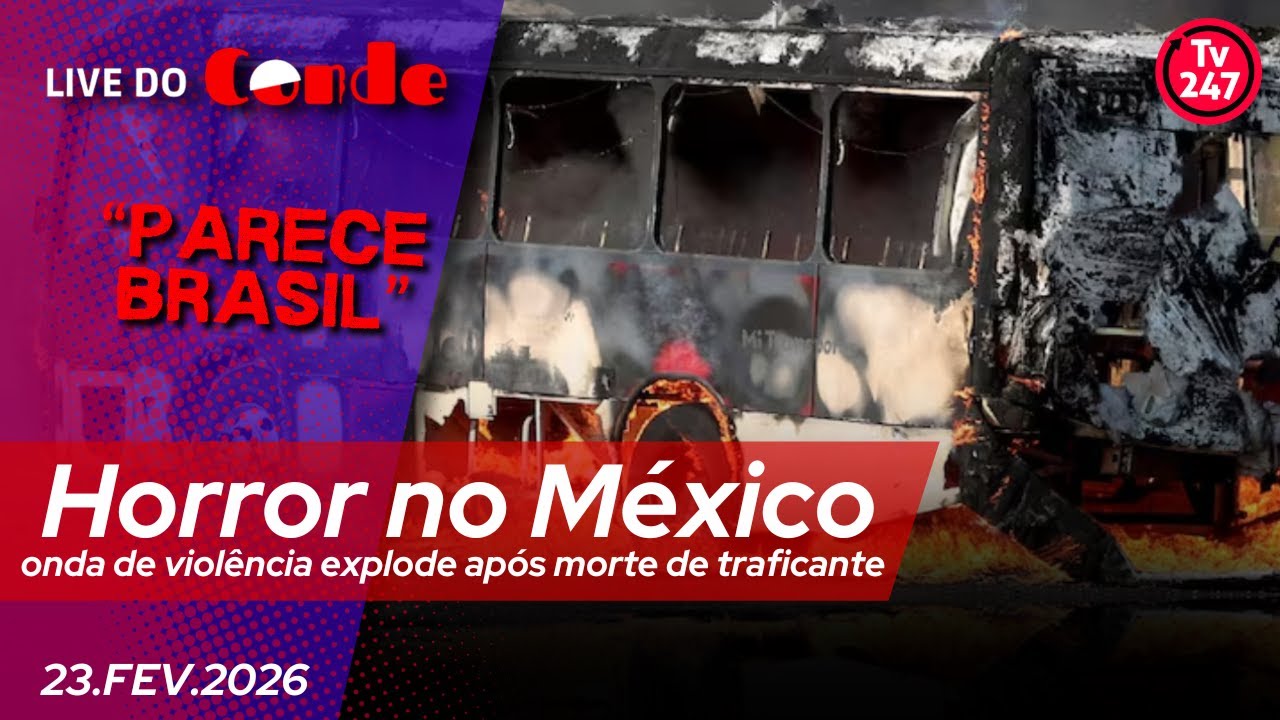 Live do Conde | H0rr0r no México: onda de violência explode após morte de tr4ficante