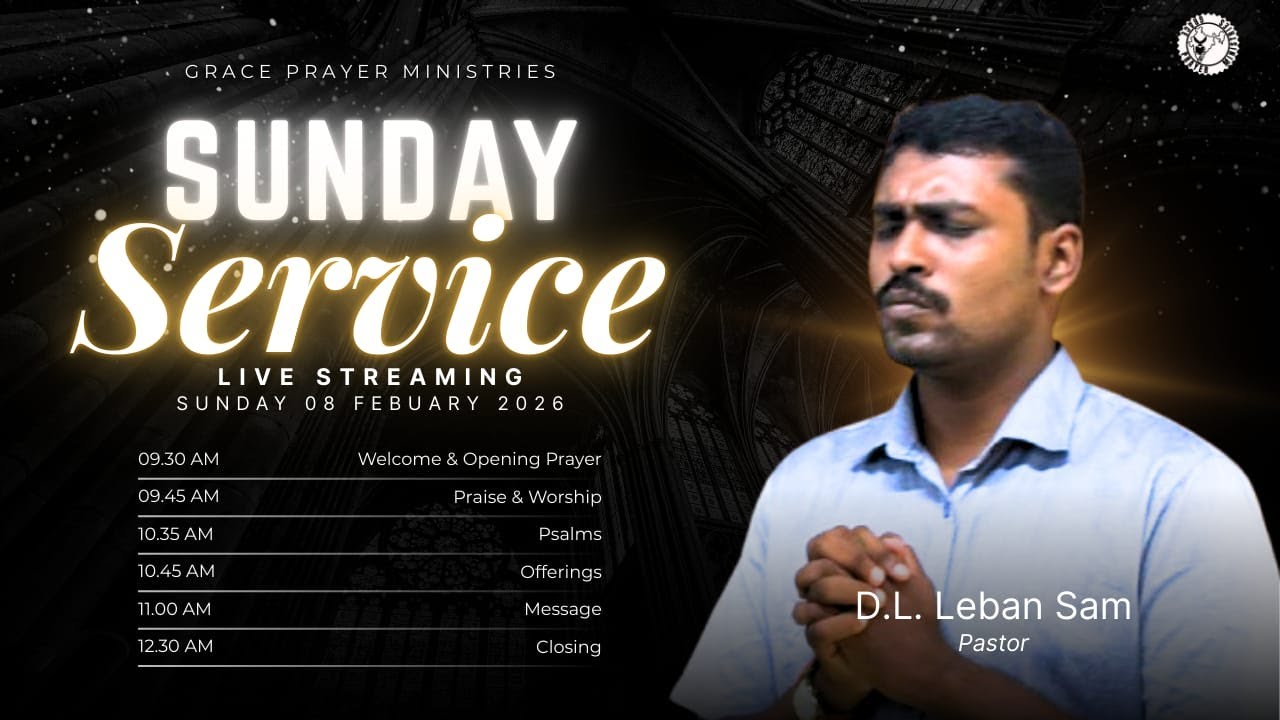 🔴LIVE  ||Sunday  Service|| (08/02/2026) || Pr. D.L. Leban Sam.