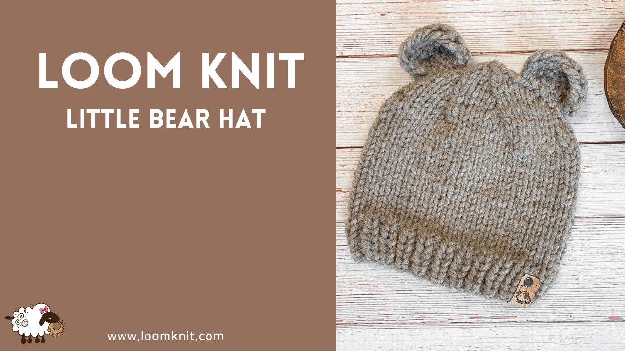 How To Loom Knit a Little Bear Hat on Flexee Links Chunky