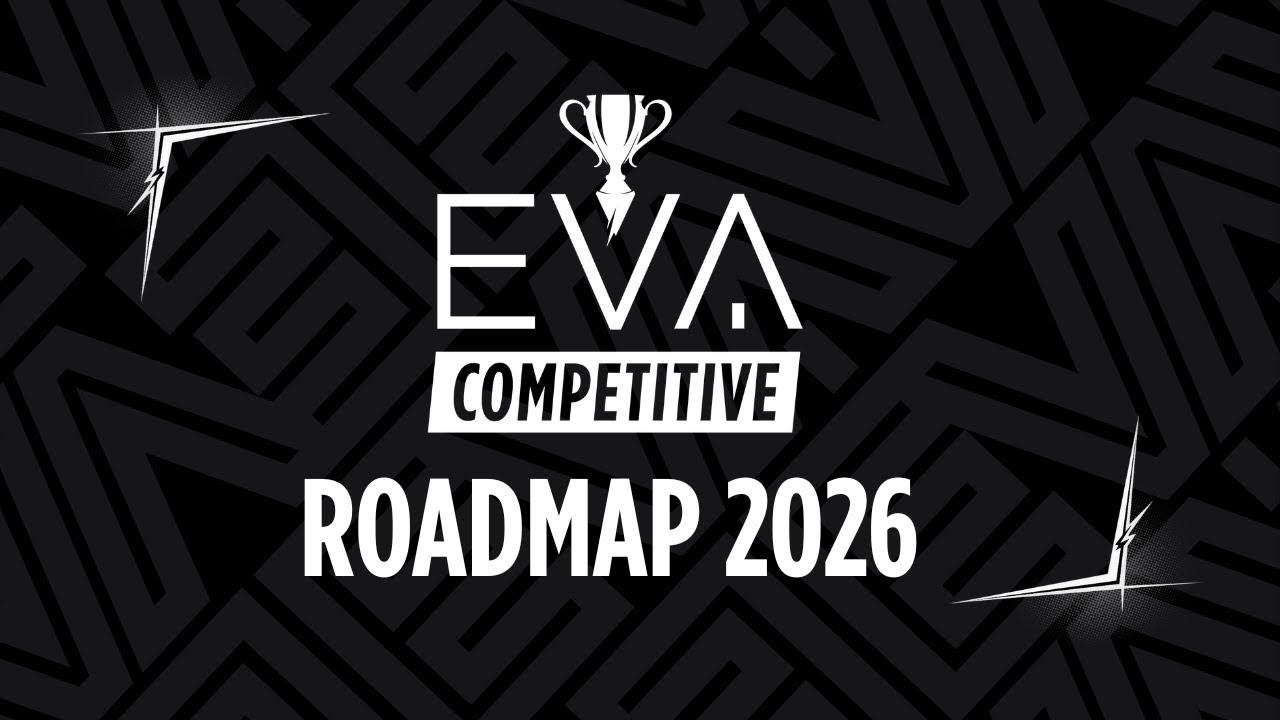 [FR] EVA Competitive - La Roadmap 2026 🚀