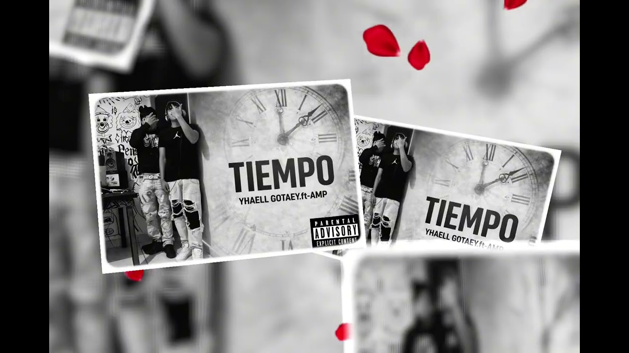 TIEMPO-YHÆLL GØTÆYY.ft AMP #amor #desamor #reggaeton #public #seguidores #mexa #artistaemergente 