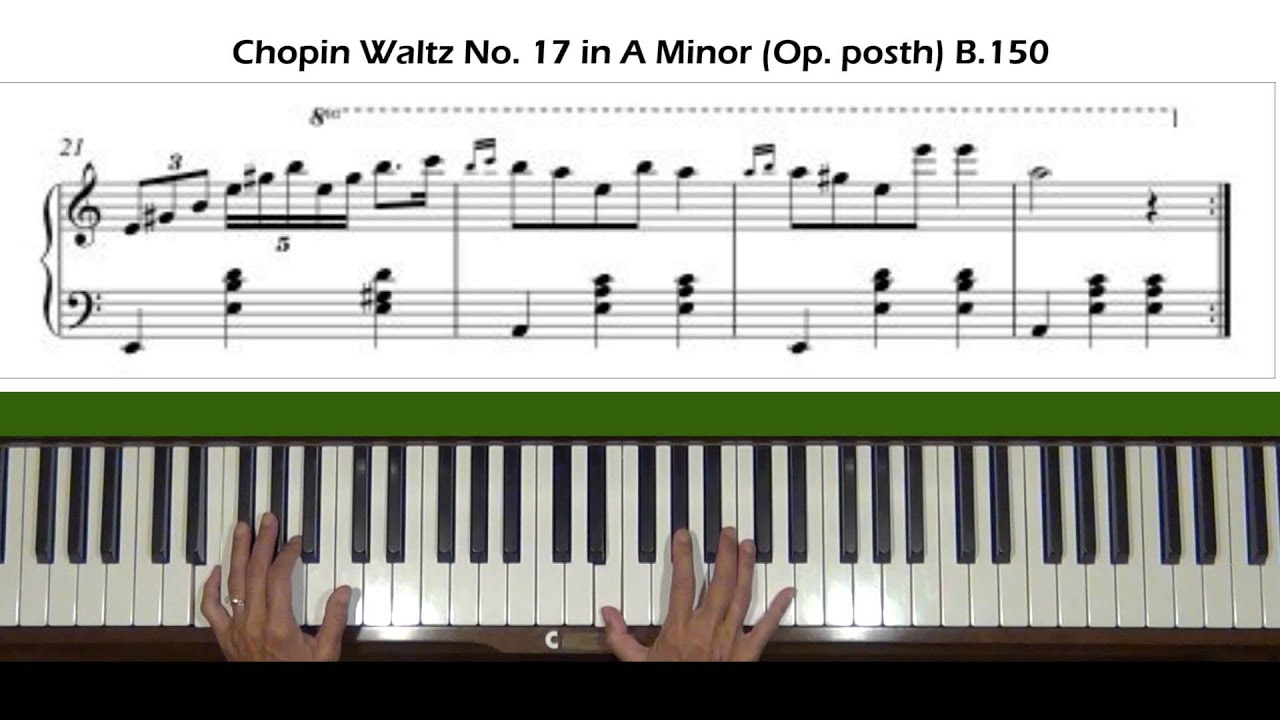 Chopin Waltz No. 19 in A minor, KK.IVb, No. 11, B.150 Piano Tutorial