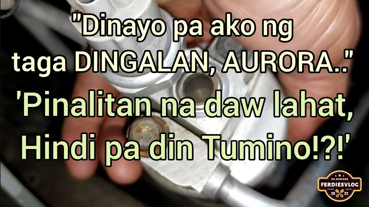 Dinayo pa ako ng taga DINGALAN, AURORA.. 'Pinalitan na daw lahat, Hindi pa din Tumino! | ferdiesvlog