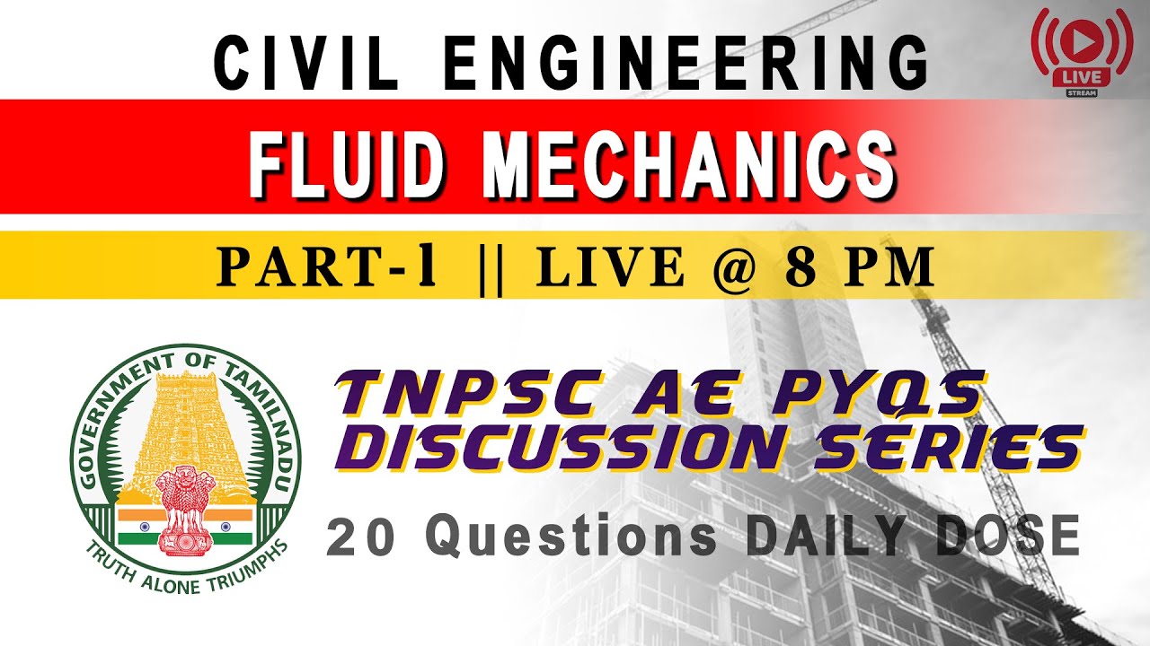 TNPSC AE CIVIL || PYQs Discussion Series || Fluid Mechanics Part-1