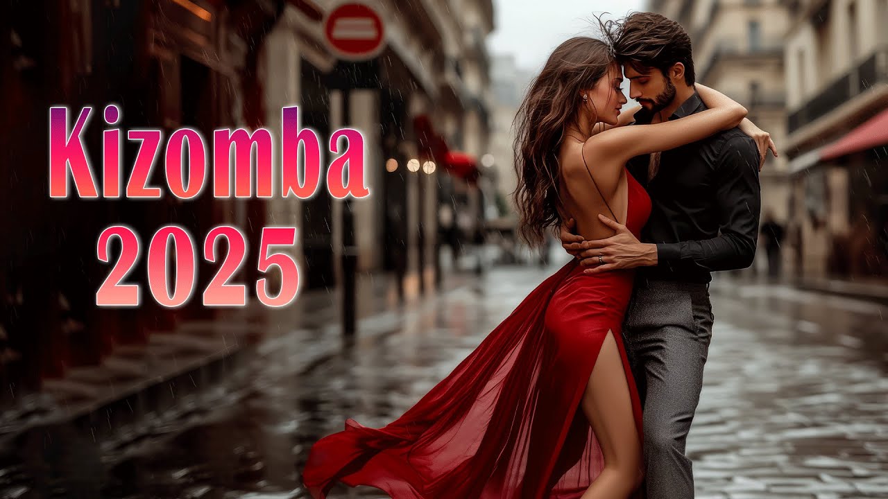💞 Best Zouk & Kizomba Hits 2025 – Unforgettable Rhythms to Dance To