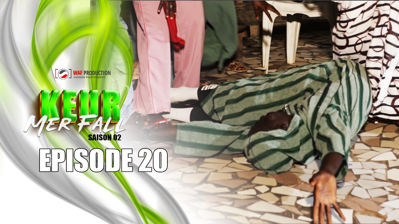 Keur Mer Fall s2 EPISODE 20