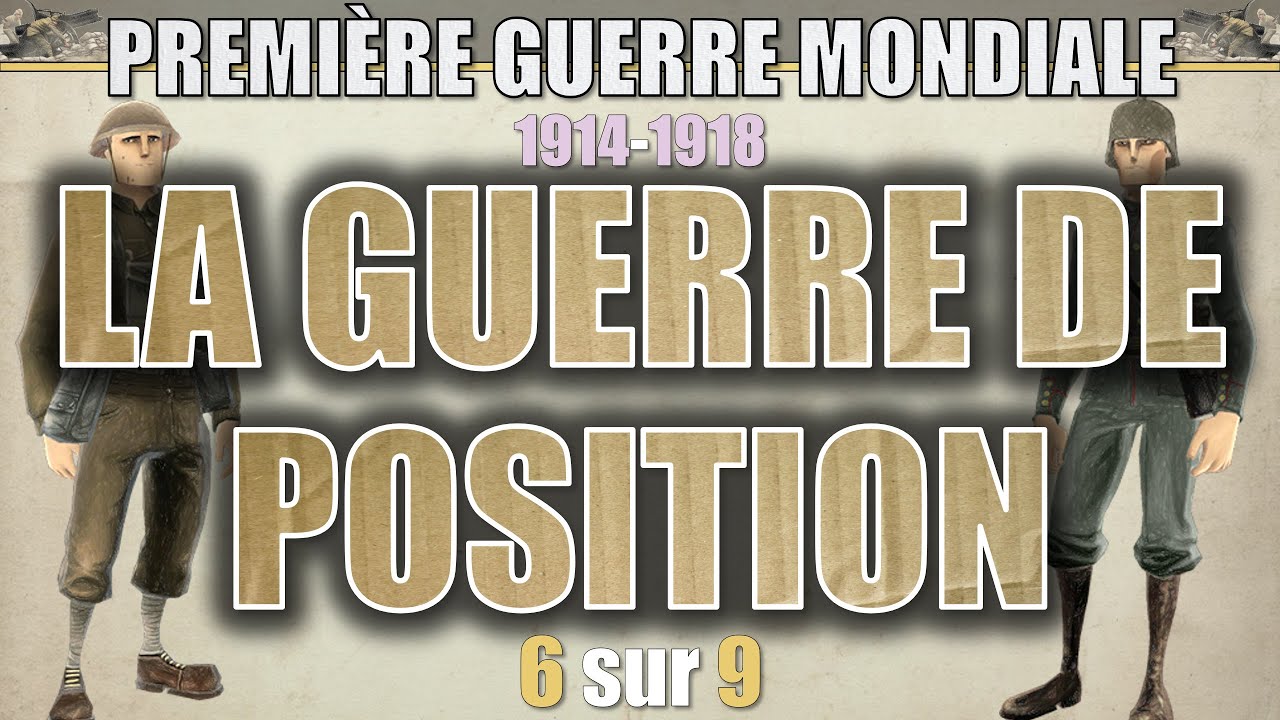 Premi&egrave;re Guerre - 06 La guerre de position