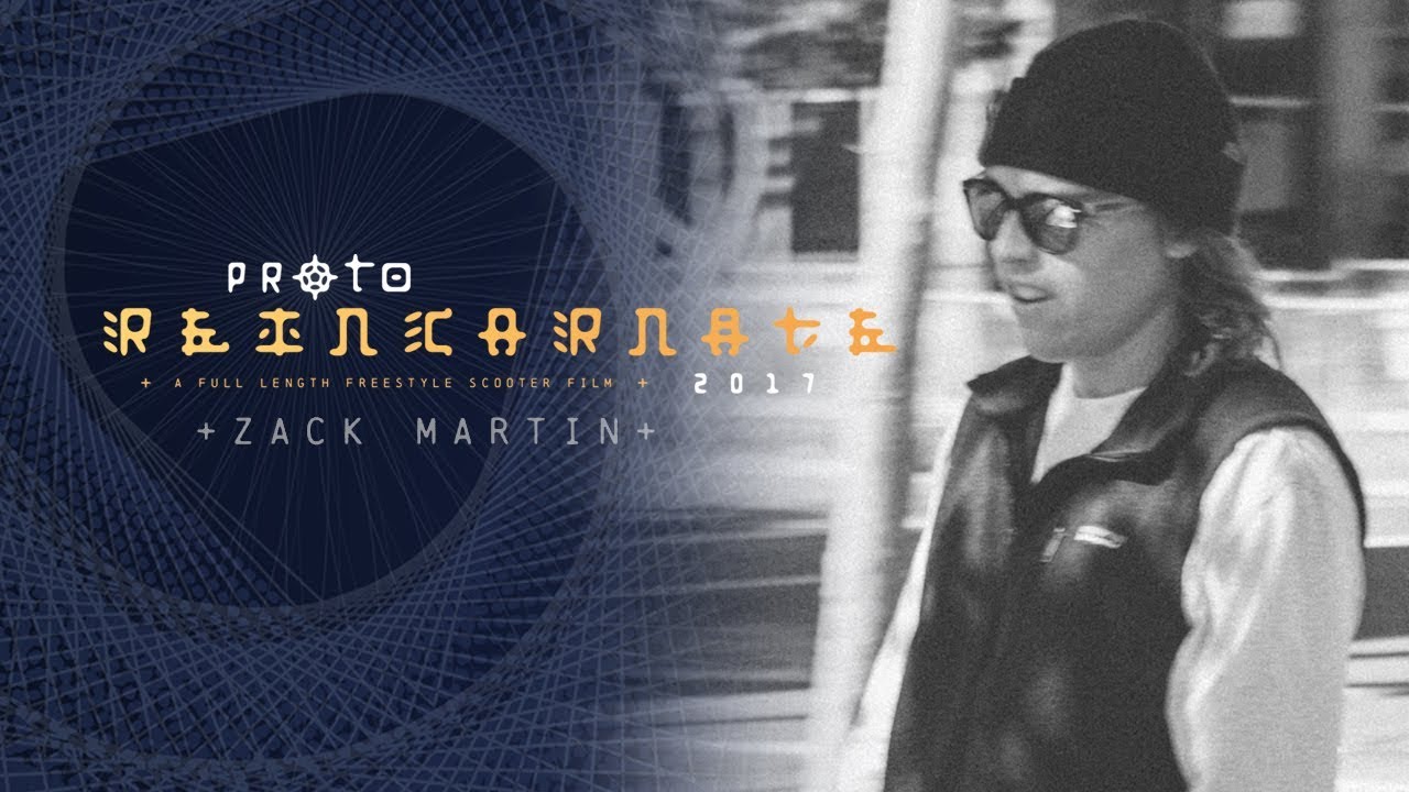 PROTO - Reincarnate 2017 - Zack Martin