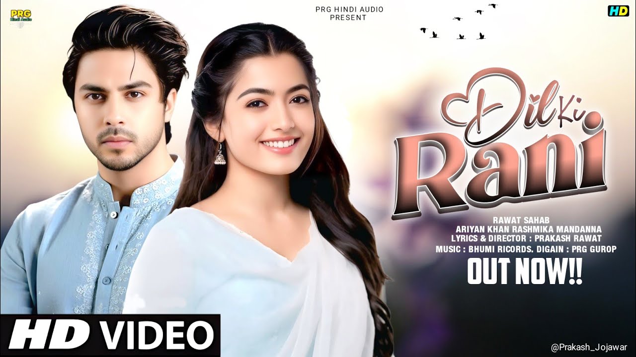  New Song | Dil Ki Rani | Aryan Khan | Rashmika Mandanna | New Hindi Song | Romantic Song 2026 