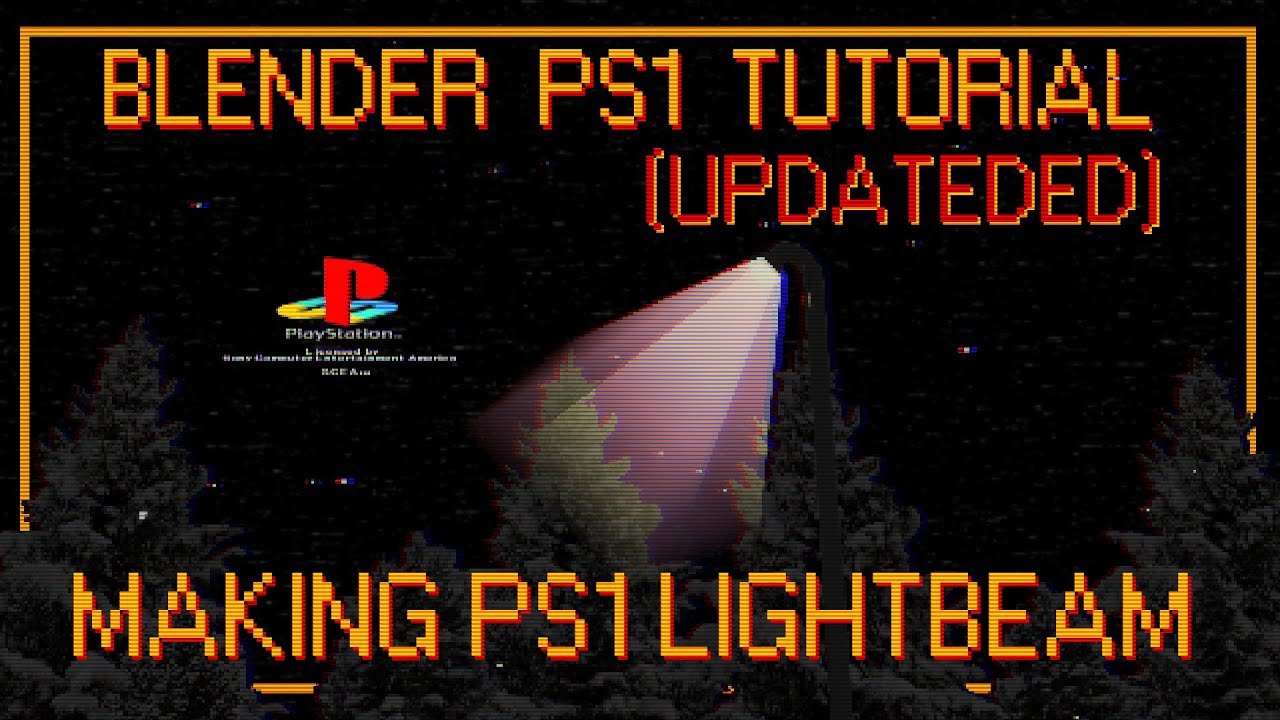 PS1 Light-Beam Tutorial (UPDATED) // Blender Tutorial // PS1 Art