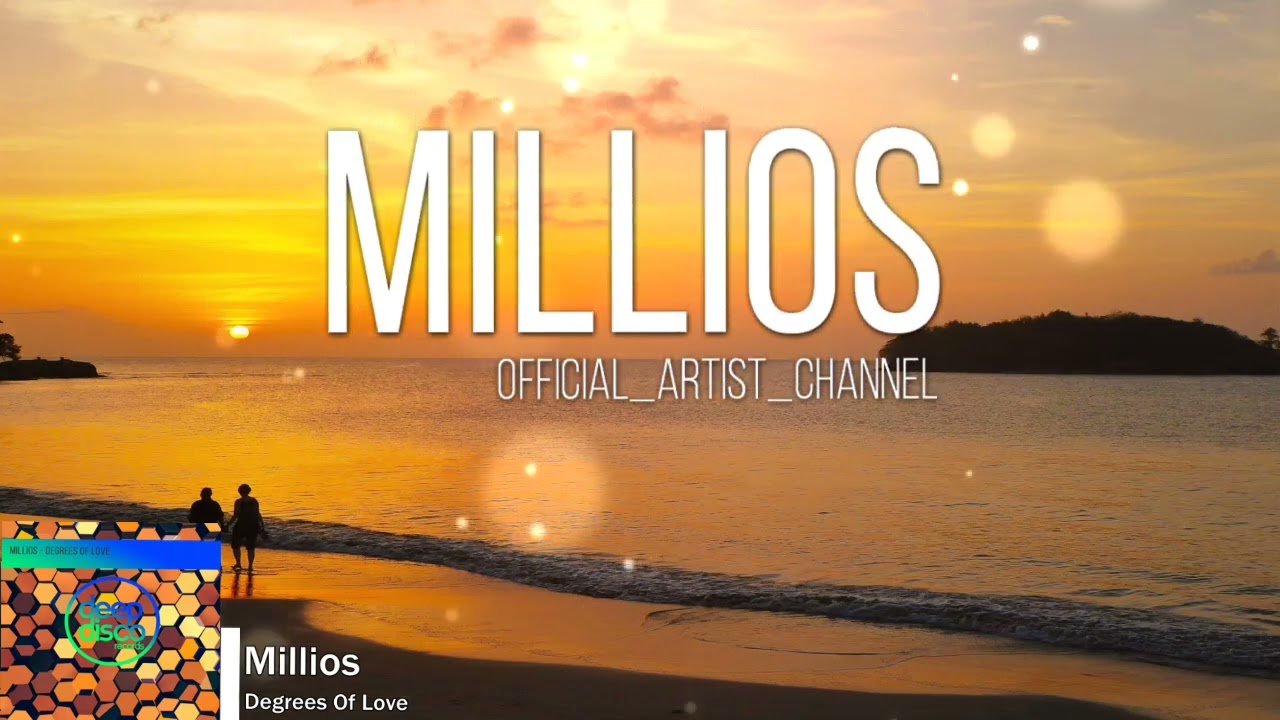 Millios - Degrees Of Love