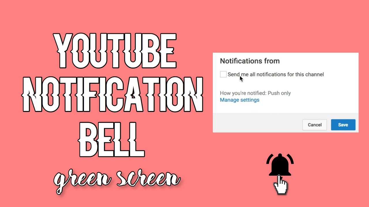YOUTUBE BELL NOTIFICATION GREEN SCREEN