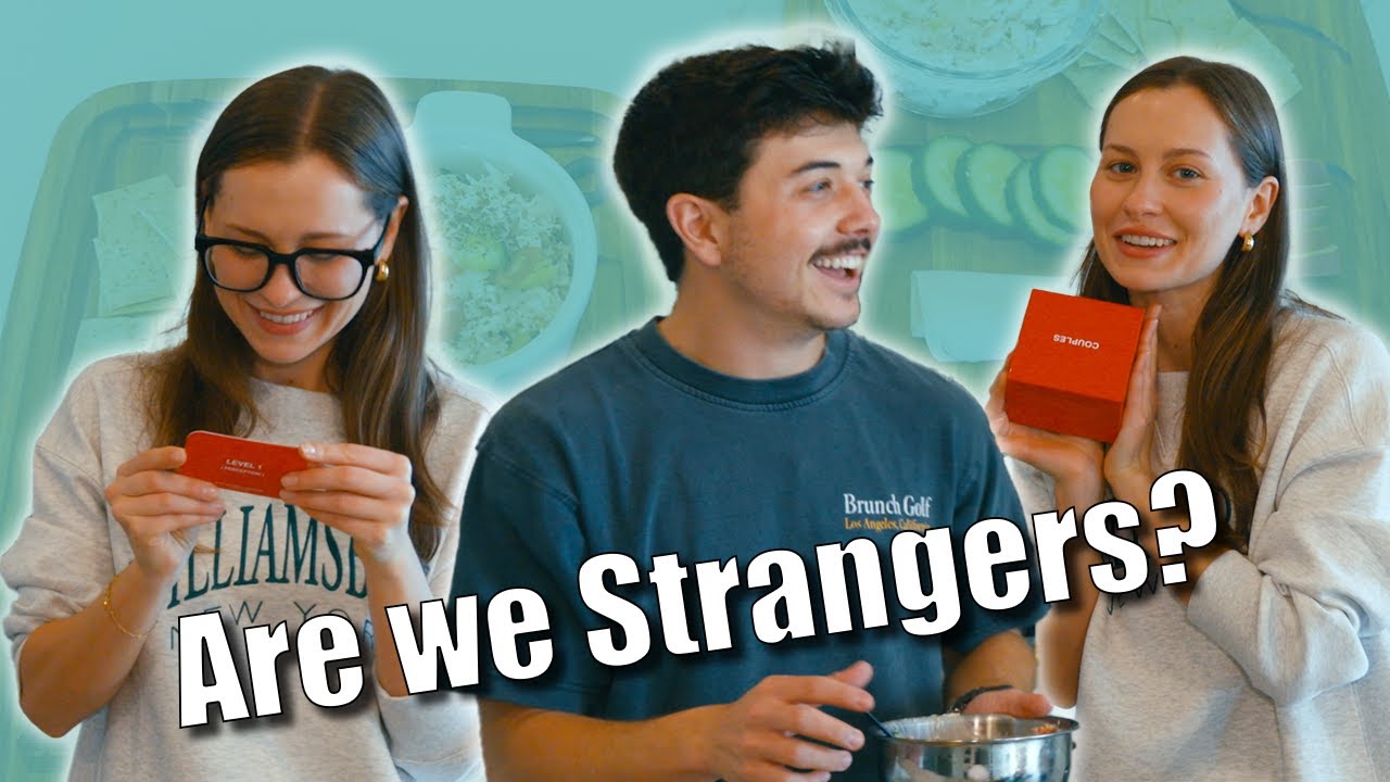 We're Not Really Strangers COUPLES EDITION