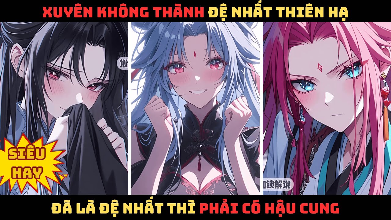 【P1 + P2】Xuyên Không Thành Đại Trưởng Lão: Tông Chủ, Nữ Chính, Không Ta Chọn Hậu Cung! Review Truyện