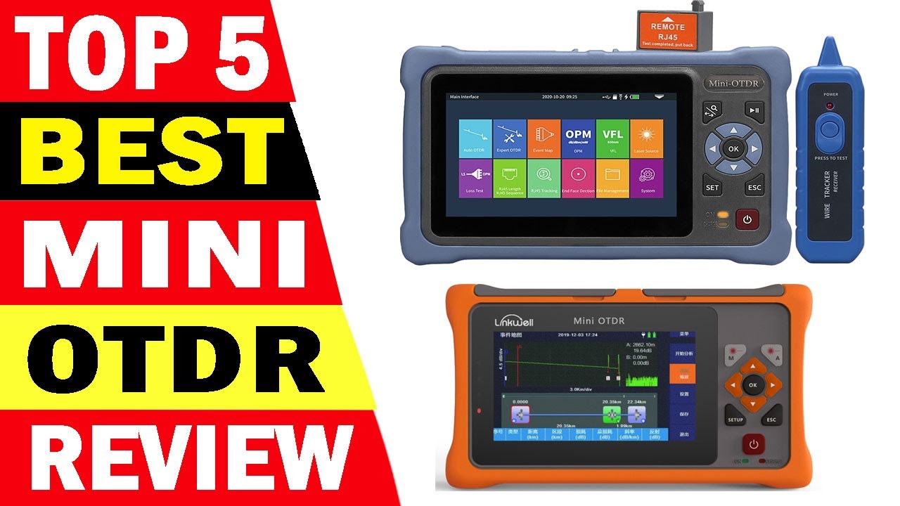 Top 5 Best Mini OTDR Of 2023
