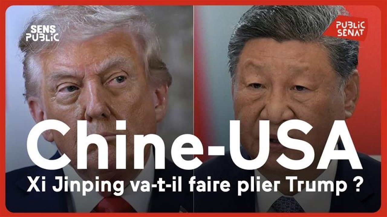 Chine-USA : Xi Jinping va-t-il faire plier Trump ?