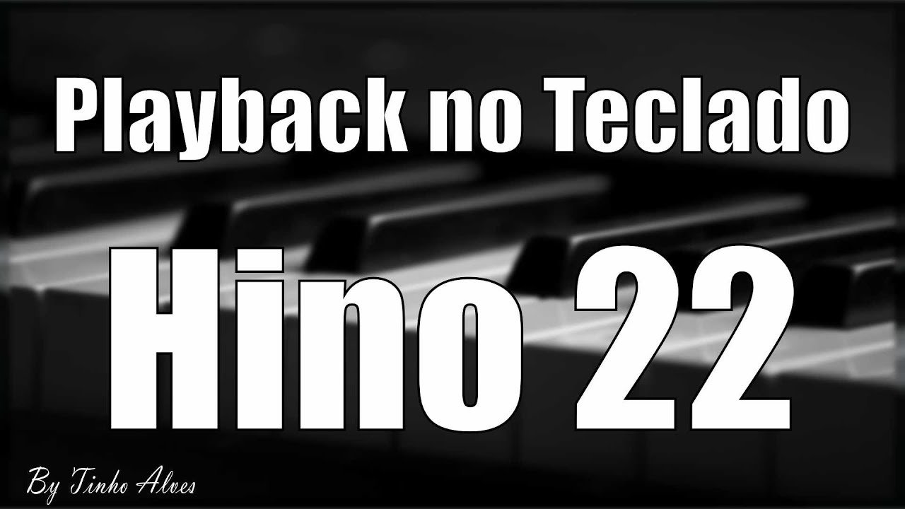 Playback legendado - Hino 22