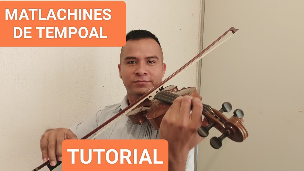 SON DE XANTOLO LOS MATLACHINES DE TEMPOAL TUTORIAL VIOLIN