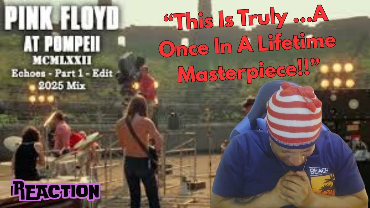 Pink Floyd at Pompeii – MCMLXXII   Echoes   Part 1   Edit MUSIC REACTION