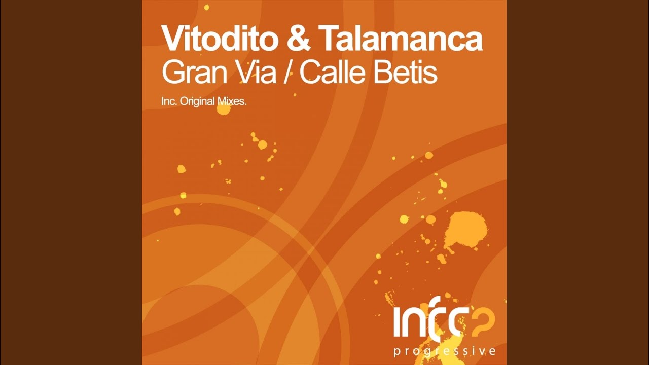 Gran Via (Original Mix)