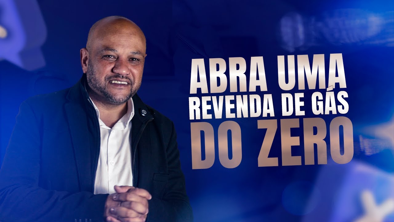 Como abrir uma revenda de gás (GLP) legalizada: passo a passo completo